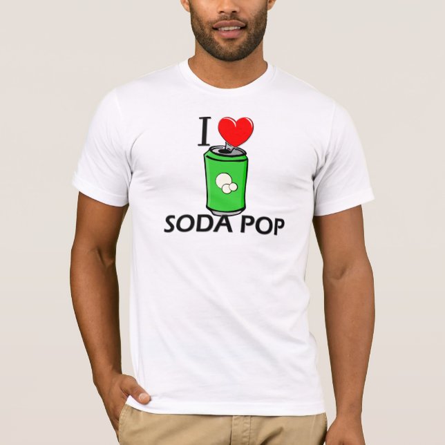 T-shirts Eu amo o pop de soda (Frente)