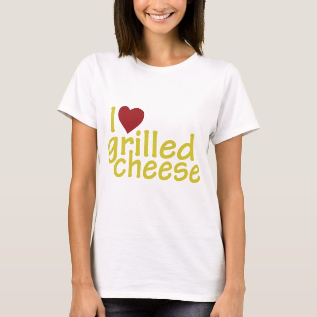 T-shirts Eu amo o queijo grelhado (Frente)