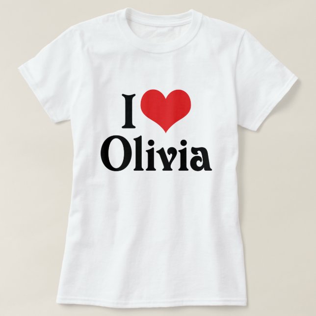 T-shirts Eu Amo Olivia (Frente do Design)