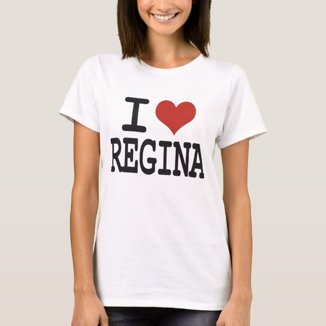 T-shirts Eu amo Regina (Frente)