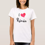 T-shirts Eu Amo Ronan<br><div class="desc">Eu Amo o design do coração Ronan. Ótimas ideias de presente de aniversário.</div>