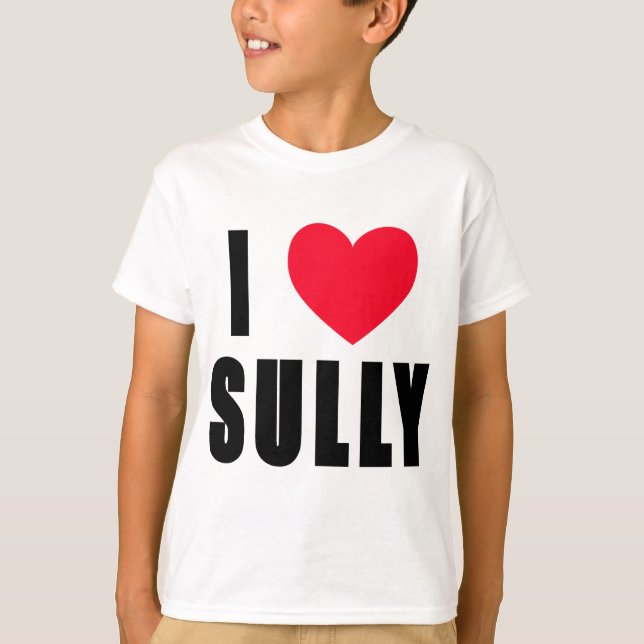 T-shirts Eu Amo Sully Eu Ouço Sully (Frente)