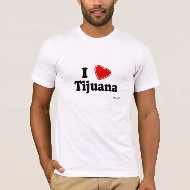 T-shirts Eu amo Tijuana (Frente)
