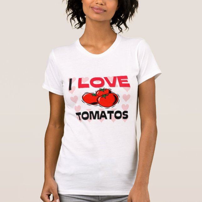 T-shirts Eu amo tomates (Frente)