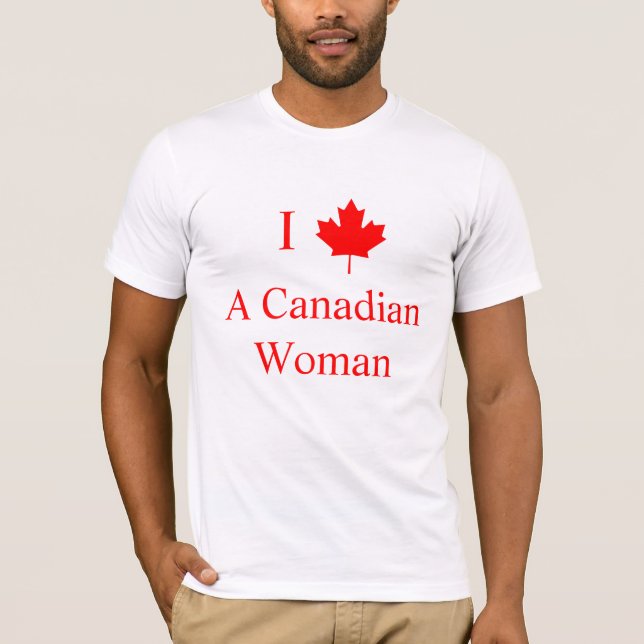 T-shirts Eu Amo Uma Mulher Canadense (Frente)