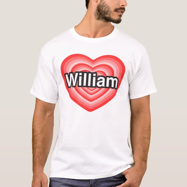 T-shirts Eu amo William. Eu te amo William. Coração (Frente)