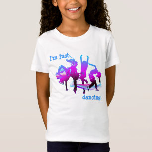 T-shirts Eu apenas estou dançando!