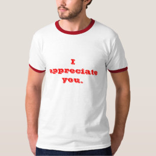 T-shirts Eu aprecio-o