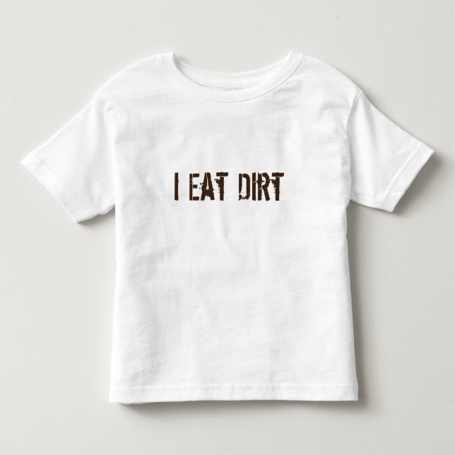 T-shirts Eu como a sujeira (Frente)