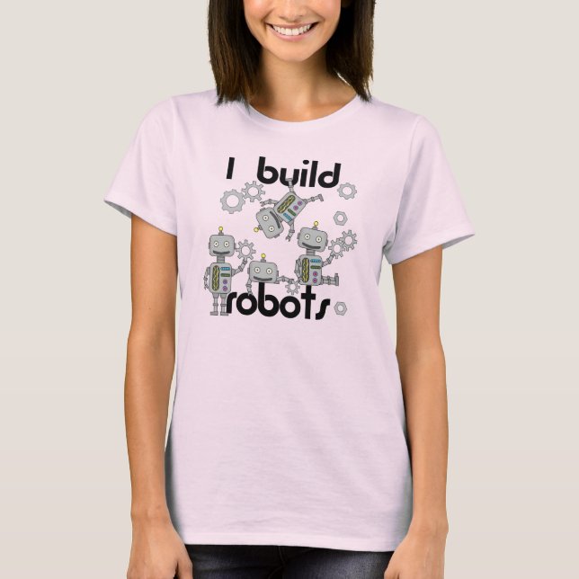 T-shirts Eu construo robôs (Frente)