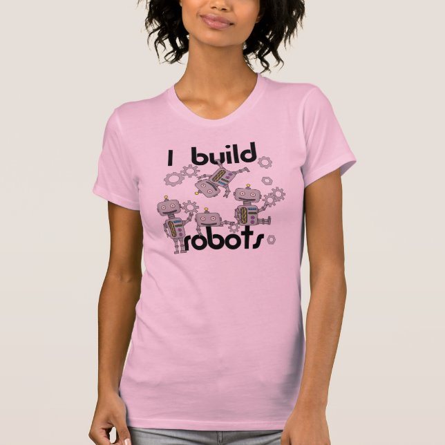 T-shirts Eu construo robôs (Frente)