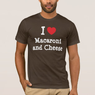 T-shirts Eu coração (amor) Macaroni e queijo