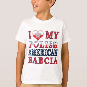 T-shirts Eu Corto Minha Babilcia Polonesa Americana