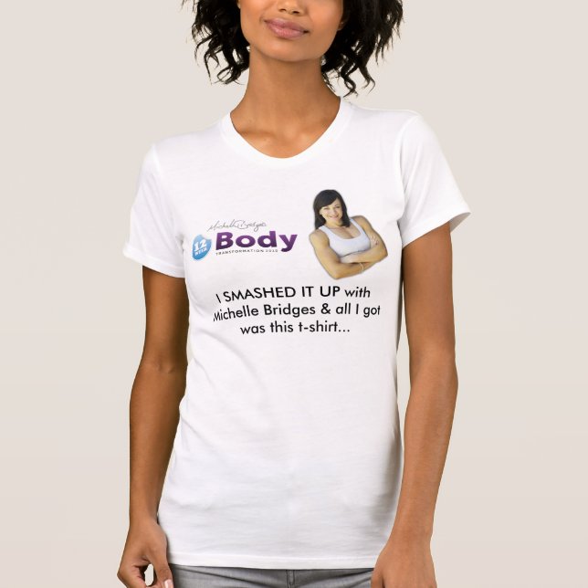 T-shirts EU DESPEDACEI-O ACIMA com Michelle construo uma (Frente)