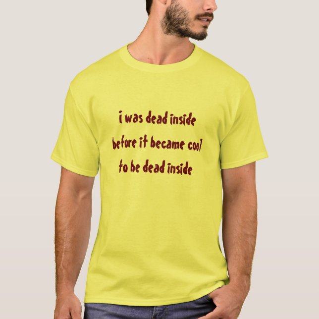 T-shirts Eu era morto... (Frente)