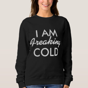 T-shirts Eu estou assustando o frio