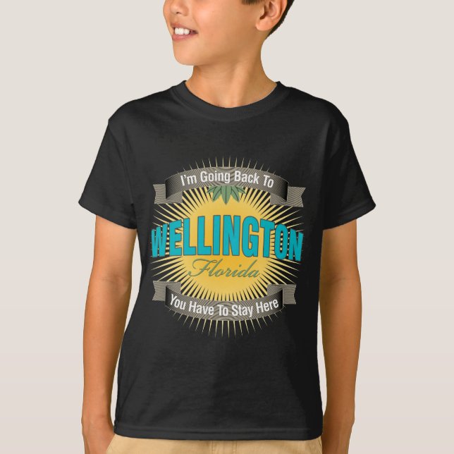 T-shirts Eu estou indo para trás a (Wellington) (Frente)