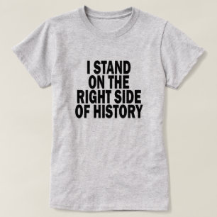 T-SHIRTS EU ESTOU NO LADO DIREITO DA HISTÓRIA