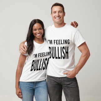 T-shirts Eu estou sentindo com tendência para a alta