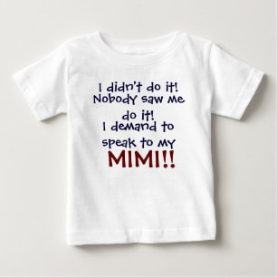 T-shirts Eu exijo falar com a minha Mimi! T-Shi da criança