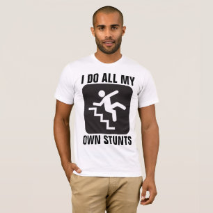 T-shirts EU FAÇO TODAS AS MINHAS PRÓPRIAS UNIDADES Engraçad