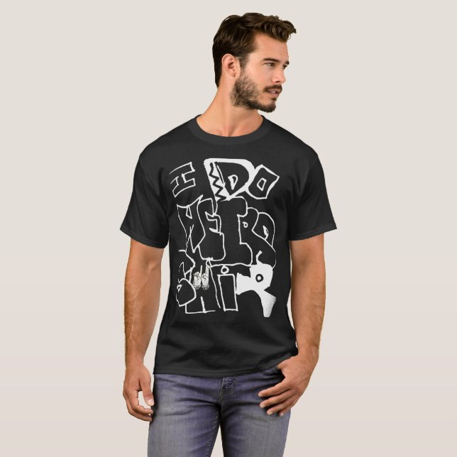 T-shirts Eu faço xiii estranho (Frente Completa)