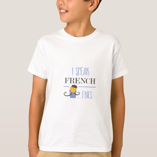 T-shirts Eu falo o francês… Fritadas (Frente)