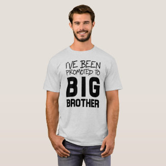 T-shirts Eu fui promovido ao big brother