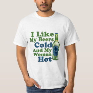 T-shirts Eu Gosto Das Minhas Bebidas Frio E Das Minhas Mulh