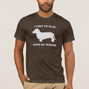 T-shirts Eu gosto de jogar com meu wiener