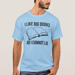 T-shirts Eu gosto de livros grandes e eu não posso