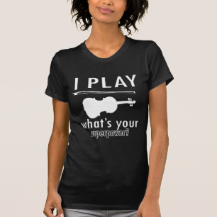 T-shirts Eu jogo o violino