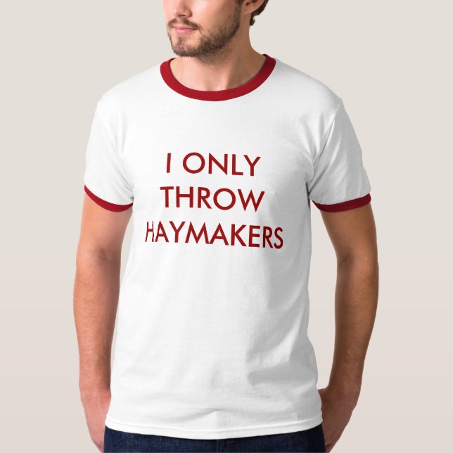 T-SHIRTS EU JOGO SOMENTE HAYMAKERS (Frente)