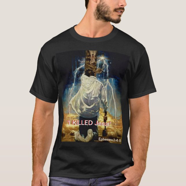 T-shirts "Eu matei Jesus" (Frente)