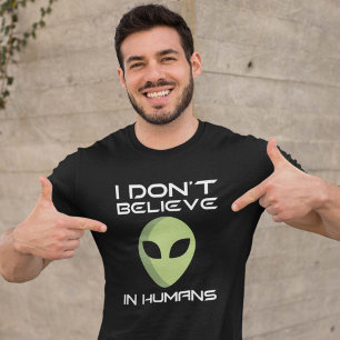 T-shirts Eu não acredito nos seres humanos