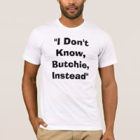 Eu não conheço Butchie