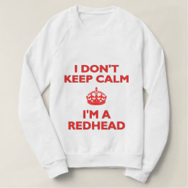 T-shirts Eu não fico calmo eu sou uma ruiva