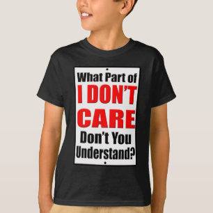 T-shirts Eu não me importo