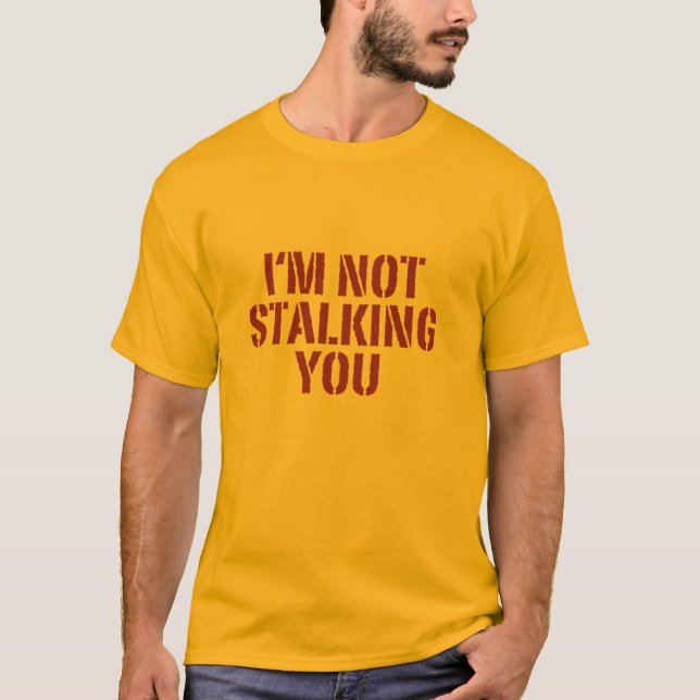 T-shirts Eu não o estou desengaçando (Frente)
