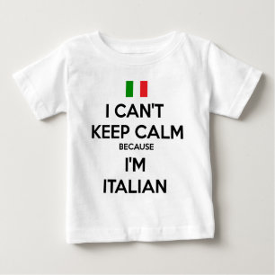 T-shirts EU NÃO POSSO MANTER A CALMA… Eu sou ITALIANO