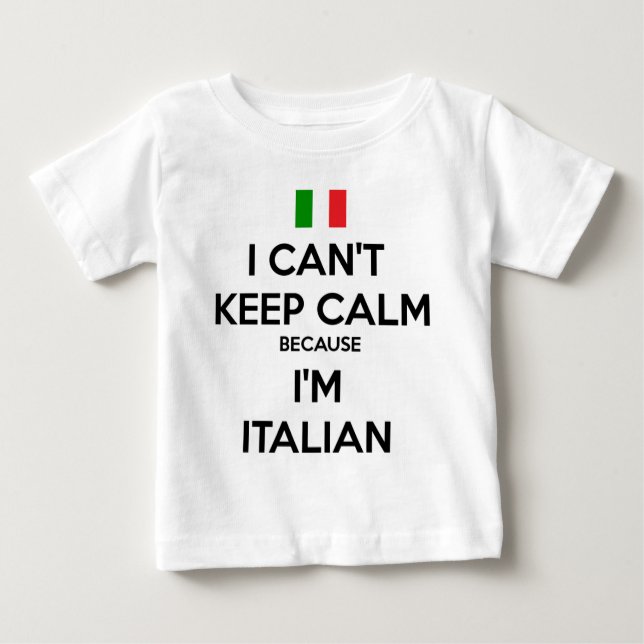T-shirts EU NÃO POSSO MANTER A CALMA… Eu sou ITALIANO (Frente)