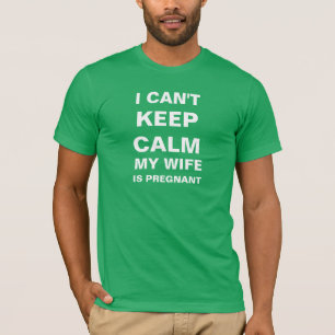 T-shirts Eu não posso manter a calma que minha esposa est