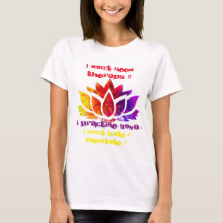 T-SHIRTS EU NÃO PRECISO A TERAPIA!!
