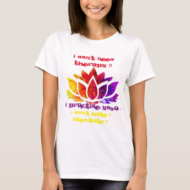 T-SHIRTS EU NÃO PRECISO A TERAPIA!! (Frente)