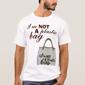 T-shirts Eu não sou saco de plástico de A