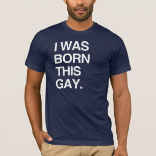 T-SHIRTS EU NASCI ASSIM GAY