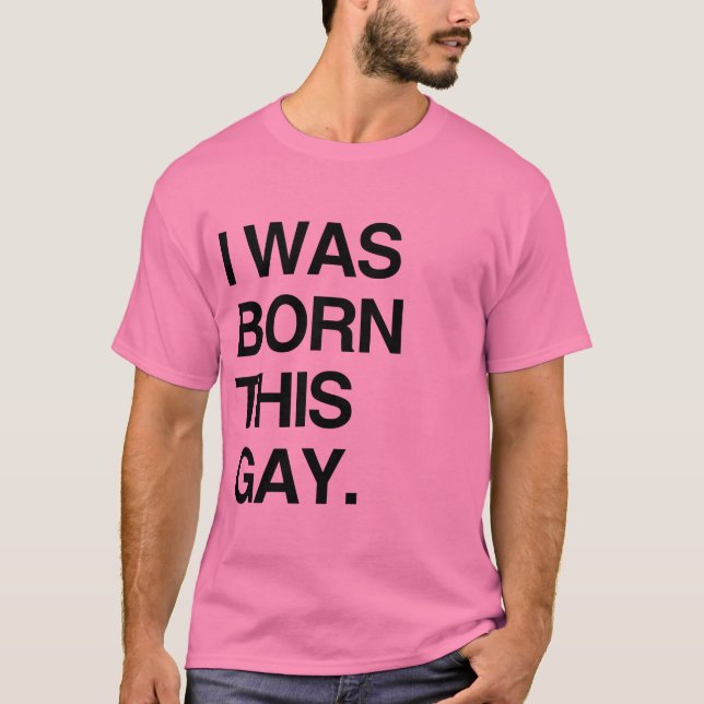 T-SHIRTS EU NASCI ASSIM GAY (Frente)