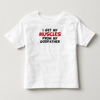 T-shirts Eu obtenho meus músculos de meu padrinho