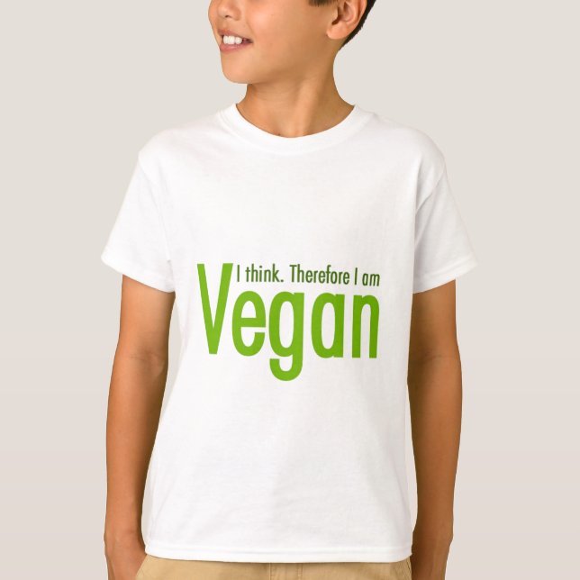 T-shirts Eu penso.  Conseqüentemente eu sou Vegan (Frente)
