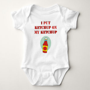 T-shirts Eu pôr a ketchup sobre minha ketchup